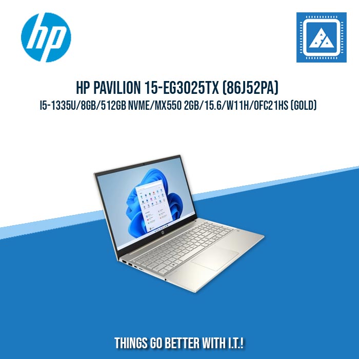 HP PAVILION 15-EG3025TX (86J52PA) I5-1335U/8GB/512GB NVME/MX550 2GB | BEST FOR FREELANCERS LAPTOP HP PAVILION 15-EG3025TX (86J52PA) I5-1335U/8GB/512GB NVME/MX550 2GB | BEST FOR FREELANCERS LAPTOP